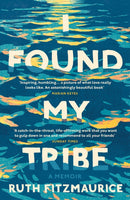 I Found My Tribe-9781784705466