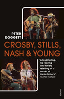 Crosby, Stills, Nash & Young : The definitive biography-9781784707620