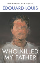 Who Killed My Father-9781784709907