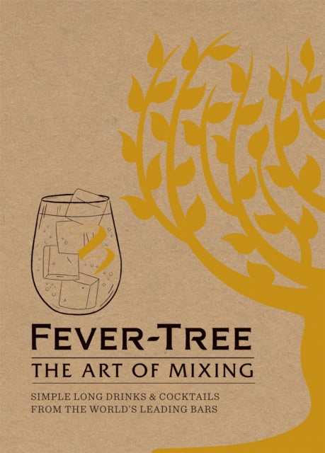 Fever-Tree: The Art of Mixing