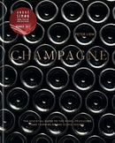 Champagne : The essential guide to the wines, producers, and terroirs of the iconic region-9781784724474