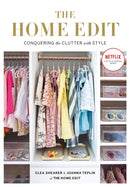 The Home Edit : Conquering the clutter with style: A Netflix Original Series - Season 2 now showing on Netflix-9781784725945