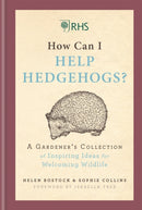 RHS How Can I Help Hedgehogs?
