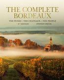 Complete Bordeaux: 4th edition : 4th edition: The Wines, The Chateaux, The People-9781784727512