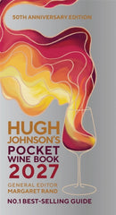 Hugh Johnson''s Pocket Wine Book 2027