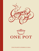 Ginger Pig One Pot : More than 140 deliciously simple one-pot recipes, the perfect Christmas gift for foodies-9781784729219