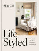 LifeStyled : Your Guide to a More Organized & Intentional LIfe-9781784729783