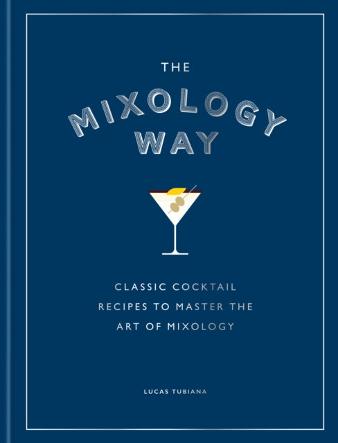 The Mixology Way