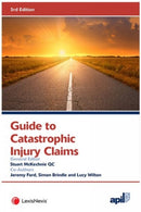 APIL Guide to Catastrophic Injury Claims-9781784734206