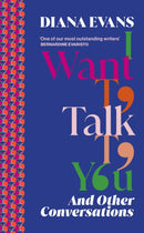 I Want to Talk to You : And Other Conversations-9781784744243