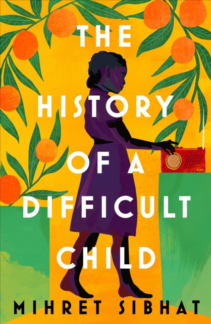 The History of a Difficult Child-9781784744373