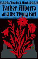 Father Alberto and the Flying Girl-9781784746278