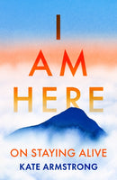 I Am Here