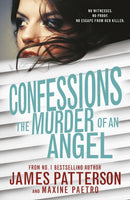 Confessions: The Murder of an Angel : (Confessions 4)-9781784750213