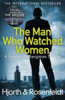 The Man Who Watched Women-9781784752408