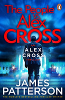 The People vs. Alex Cross : (Alex Cross 25)-9781784753634