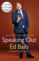 Speaking Out : Lessons in Life and Politics-9781784755935