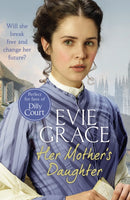 Her Mother''s Daughter: Agnes'' Story