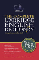 The Unabridged Uxbridge English Dictionary