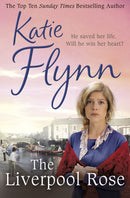 The Liverpool Rose : A Liverpool Family Saga-9781784756987