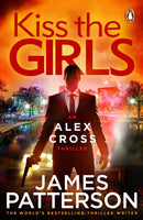 Kiss the Girls : (Alex Cross 2)-9781784757489