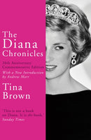 The Diana Chronicles : 20th Anniversary Commemorative Edition-9781784758868