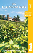 Italy: Friuli Venezia Giulia : Including Trieste, Udine, the Julian Alps and Carnia-9781784776299