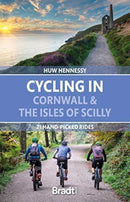 Cycling in Cornwall and the Isles of Scilly : 21 hand-picked rides-9781784778347