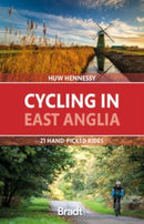 Cycling in East Anglia : 21 hand-picked rides-9781784778781