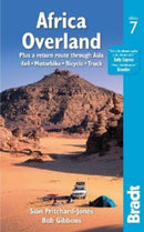 Africa Overland : plus a return route through Asia - 4x4? Motorbike? Bicycle? Truck-9781784779085