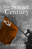 The Soviet Century-9781784780661