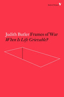 Frames of War : When Is Life Grievable?-9781784782474