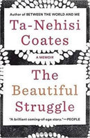 The Beautiful Struggle : A Memoir-9781784785345