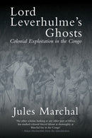 Lord Leverhulme''s Ghosts