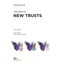 The Guide to New Trusts 2023/24-9781784821081