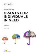 The Guide to Grants for Individuals in Need 2024/25-9781784821166
