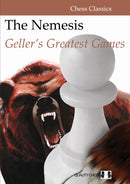 The Nemesis : Geller's Greatest Games-9781784830601