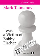 I was a Victim of Bobby Fischer-9781784831608