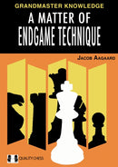A Matter of Endgame Technique-9781784831622