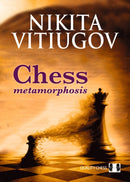 Chess Metamorphosis
