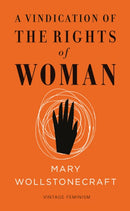 A Vindication of the Rights of Woman (Vintage Feminism Short Edition)-9781784870393