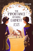 The Importance of Being Earnest and Other Plays-9781784871529