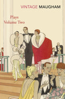 Plays Volume Two (W. Somerset Maugham)