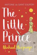 The Little Prince : A new translation by Michael Morpurgo-9781784874186