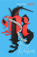 Michael Kohlhaas : Newly translated by Michael Hofmann-9781784877354