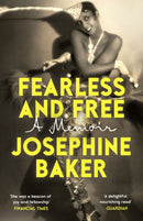 Fearless and Free : A Memoir-9781784878351