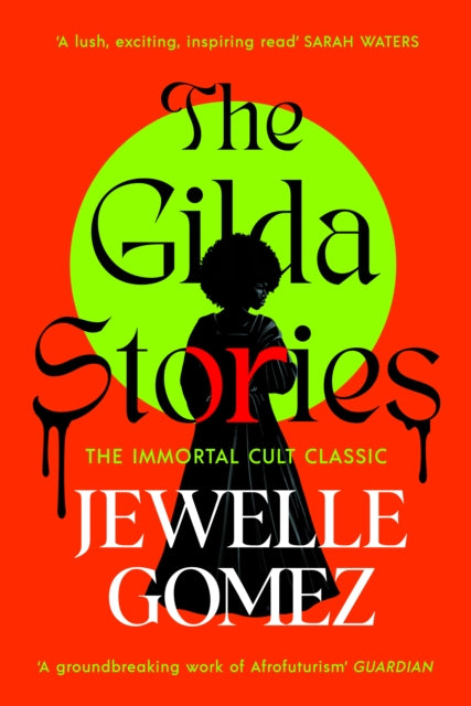 The Gilda Stories-9781784878610
