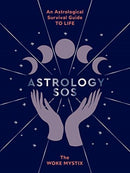 Astrology SOS : An Astrological Survival Guide to Life-9781784884017