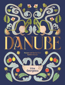 Danube : Recipes and Stories from Eastern Europe-9781784887049