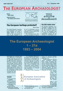 The European Archaeologist: 1 - 21a : 1993 - 2004-9781784910129